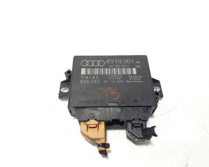 Modul senzori parcare, cod 4F0919283F, Audi A6 (4F2, C6) (id:552562)