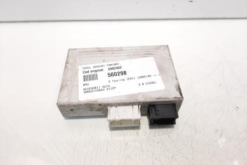 Modul senzori parcare, cod 6982402, Bmw 3 Touring (E91) (id:560298)