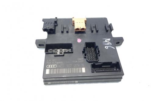 Modul confort, cod 8E0907279N, Audi A4 Avant (8ED, B7) (idi:555009)