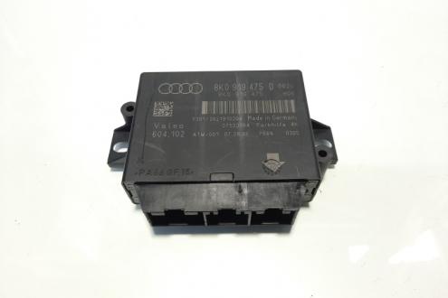 Modul senzori parcare, cod 8K0919475D, Audi A4 Avant (8K5, B8) (id:600838)