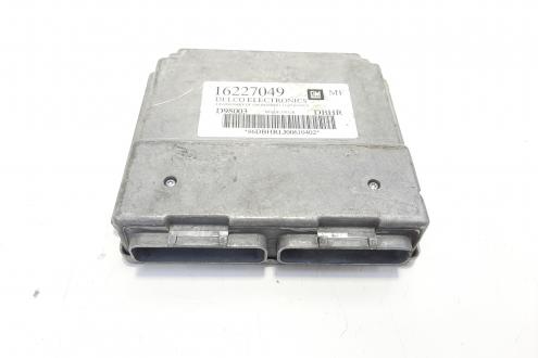 Calculator motor, cod GM16227049, Opel Astra F, 1.6 benz, X16SZR (idi:483710)