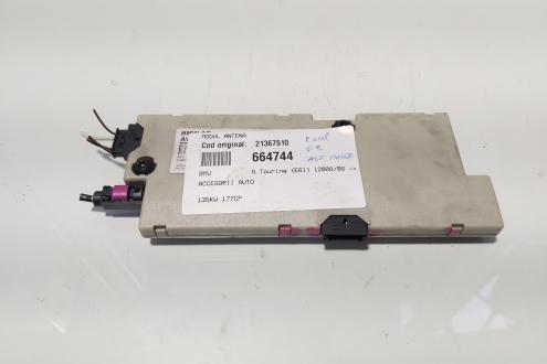 Modul antena, cod 21367510, Bmw 5 Touring (E61) (id:664744)