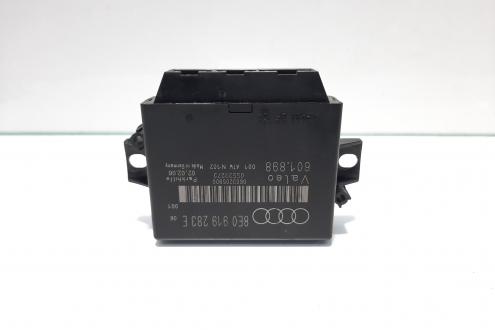 Modul senzori parcare, cod 8E0919283E, Audi A4 (8EC, B7)