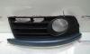Grila proiector dreapta fata, 1K0853666H, Vw Golf 5 Variant (1K5) (id:302726)